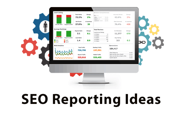 SEO Reporting Ideas