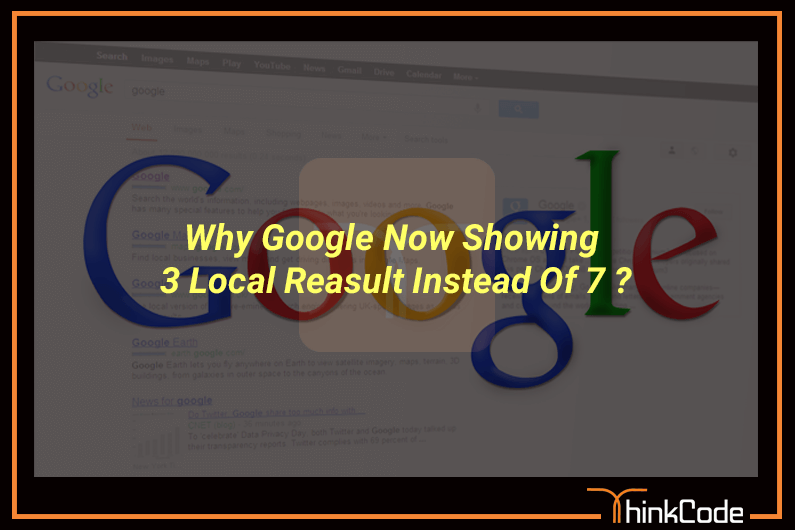 Why Google Now Only Showing 3 local Results Instead Of 7 ?