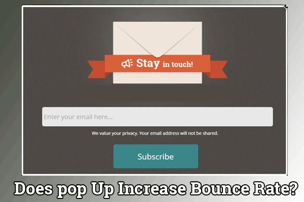 Does pop Up Overlay Increase Bounce Rate?